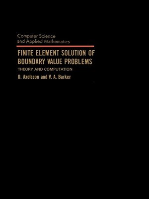 cover image of Finite Element Solution of Boundary Value Problems